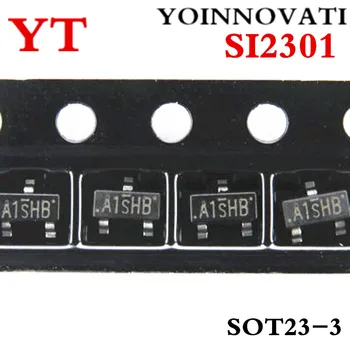  100 бр./лот SI2301 A1SHB P-Канален Режим на усилване на Полеви Транзистор SOT23 IC по-Добро качество