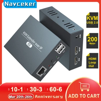 2023 Navceker HDMI KVM Разклонител по IP мрежата RJ-45 Ethernet KVM Разклонител USB HDMI 200M по UTP / STP KVM удължителен кабел CAT5 CAT6