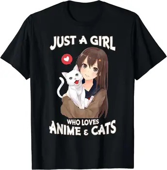 Просто момиче, което обича аниме и котки, сладки подаръци за момичета-тийнейджъри, мъжки дамски памучен тениска с къс ръкав